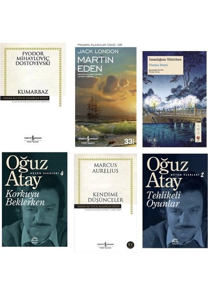 Kumarbaz + Martin Eden + Insanligimi Yitirirken + Korkuyu Beklerken+ Kendime Dusunceler + Tehlikeli Oyunlar=6set