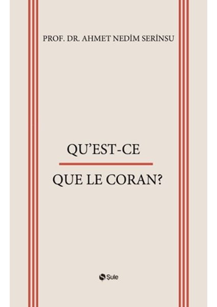 Qu’est-Ce Que Le Coran?