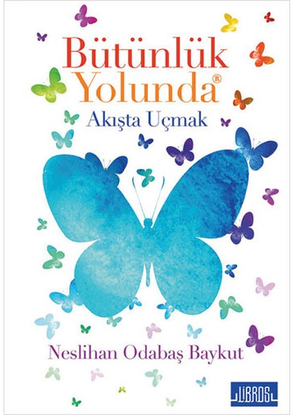 Bütünlük Yolunda