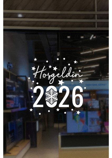 El Yazısı Hoşgeldin 2026 ve Kar Tanesi Vitrin Süsleri, 70X60CM, Cam Mağaza Dekoru modelleri