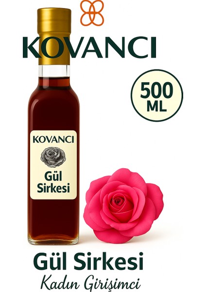 Doğal Gül Sirkesi 500ML – Katkısız ve Antioksidan Deposu-Kadın Girişimci