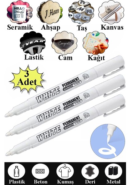 Beyaz Keçeli Kalem 3 Adet Kalıcı Marker Kalem Yağ Bazlı Cam Metal Seramik Ahşap Lastik Plastik Taş Yüzey
