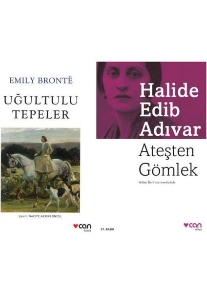 Uğultulu Tepeler - Emily Bronte - Ateşten Gömlek - Halide Edib Adıvar