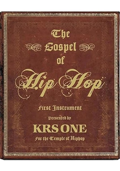 The Gospel Of Hip Hop: The First Instrument modelleri
