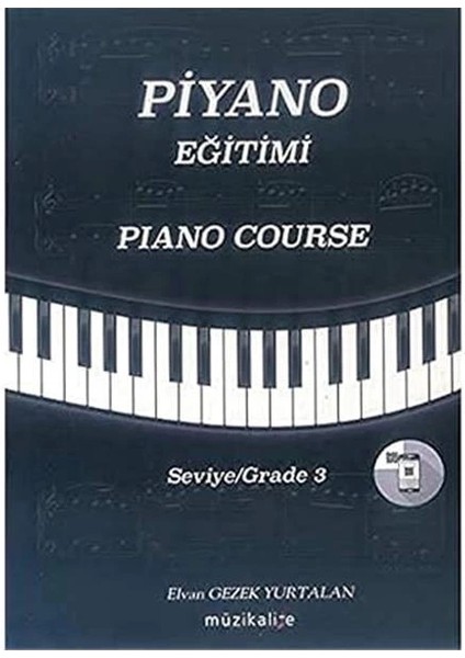 Piyano Eğitimi-Piano Course: Seviye / Grade 3 fiyatları