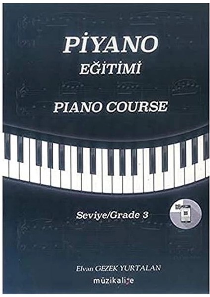 Piyano Eğitimi-Piano Course: Seviye / Grade 3