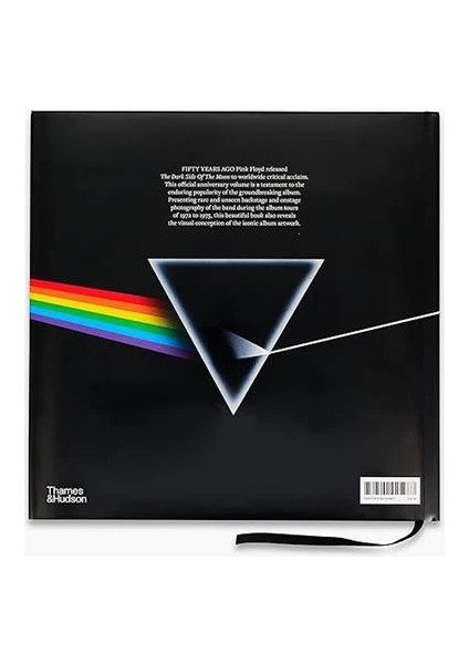 Pink Floyd: The Dark Side Of The Moon: The Official 50TH Anniversary Photobook