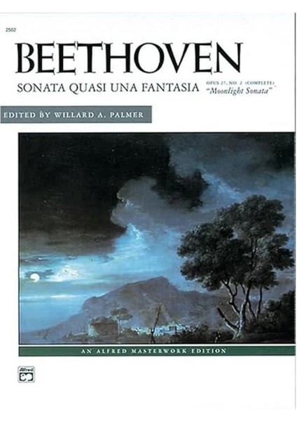Beethoven: Moonlight Sonata Op. 27 No. 2 (Alfred Masterwork Editions)