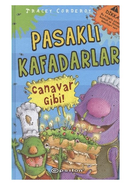 Pasaklı Kafadarlar Canavar Gibi