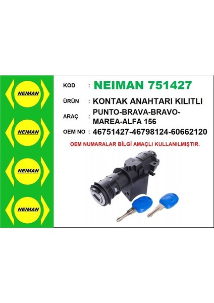 Kontak Anahtarı Kılıtlı Punto-Brava-Bravo-Marea-Alfa 156