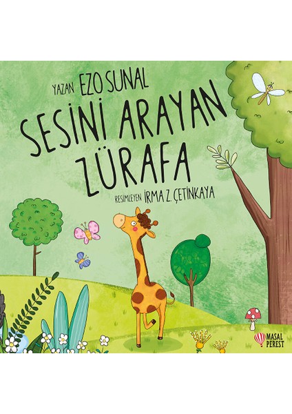 Sesini Arayan Zürafa Bebek Masal Kitabı Ezo Sunal 1 Adet