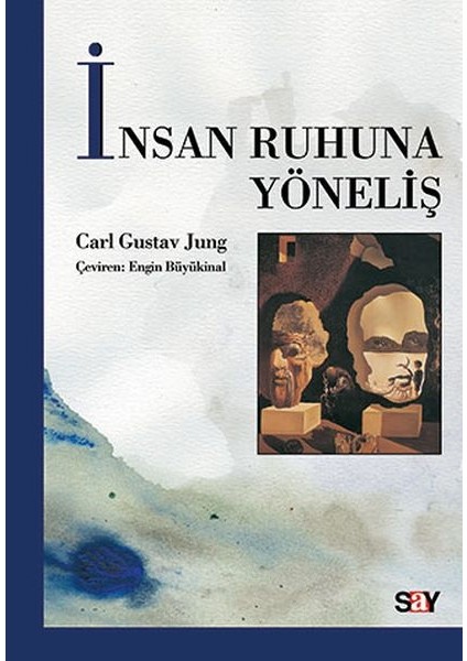 Insan Ruhuna Yöneliş