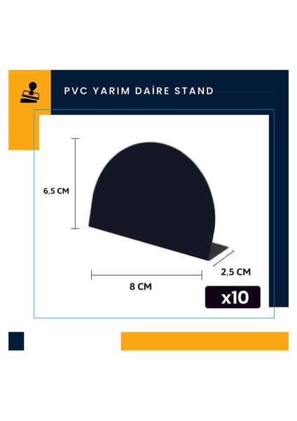 Siyah Pvc Mini Yarım Daire Masa Standı 6,5×8 cm – 10’lu