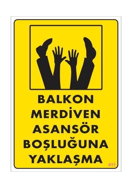 Boşluğa Yaşlaşma Uyarı Levhası 25X35 KOD:411
