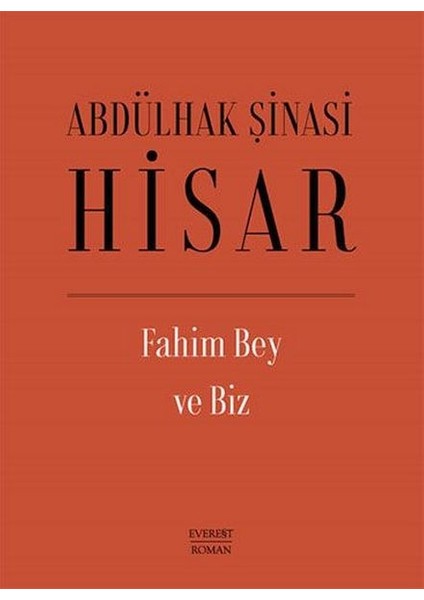 Fahim Bey ve Biz (Ciltli)