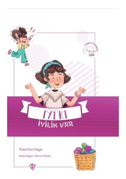 Iyi Ki Iyilik Var - Değerli Hikayeler Iyilik