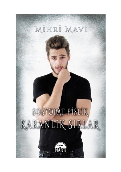 Sosyopat Pislik - Karanlık Sırlar (Ciltli)