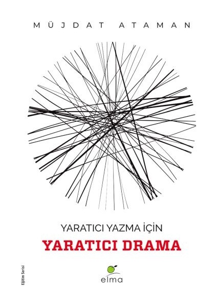 Yaratıcı Yazma Için Yaratıcı Drama