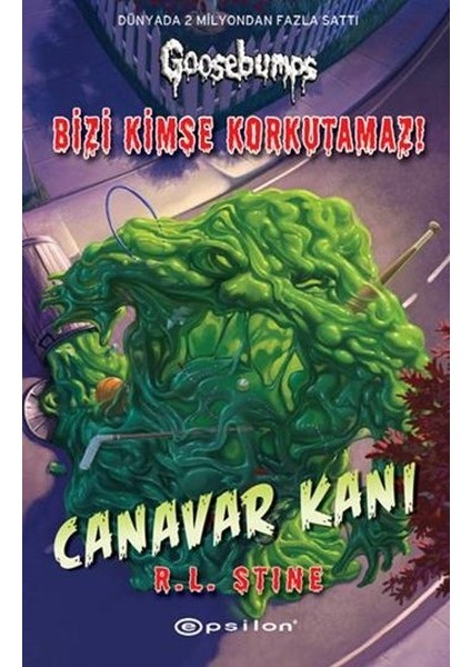 Bizi Kimse Korkutamaz! - Canavar Kanı