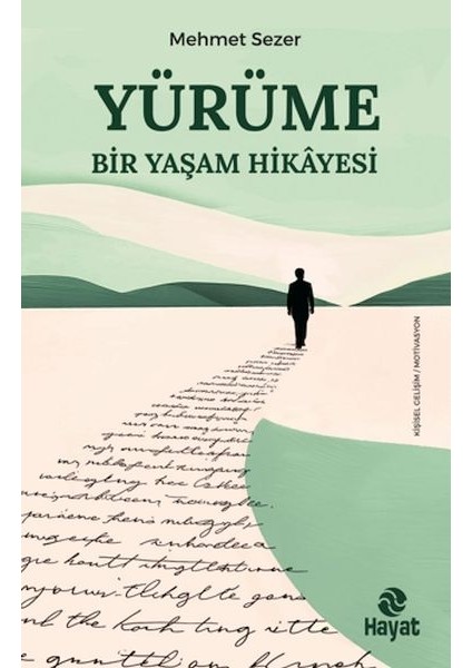 Yürüme - Bir Yaşam Hikayesi