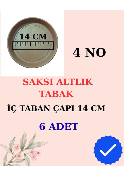 Saksı Altlık Tabak - 6 Adet- 4 No