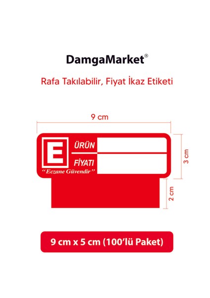 Eczane Raf Önü Etiketi, Uyarı Etiketi, 9 cm x 5 Cm, Rafa Takılabilir, 100'LÜ Paket fiyatları