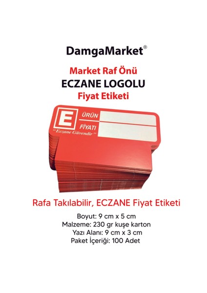 Eczane Raf Önü Etiketi, Uyarı Etiketi, 9 cm x 5 Cm, Rafa Takılabilir, 100'LÜ Paket modelleri