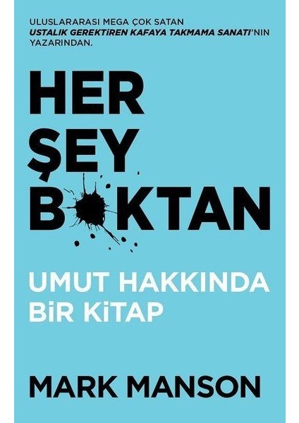 Her Şey B*ktan - Umut Hakkında Bir Kitap