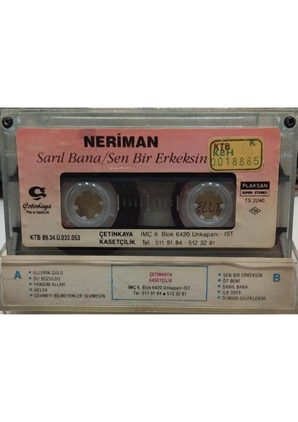 Neriman - Sarıl Bana / Sen Bir Erkeksin Kaset modelleri
