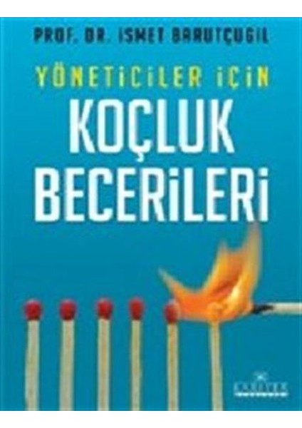 Yöneticiler Için Koçluk Becerileri