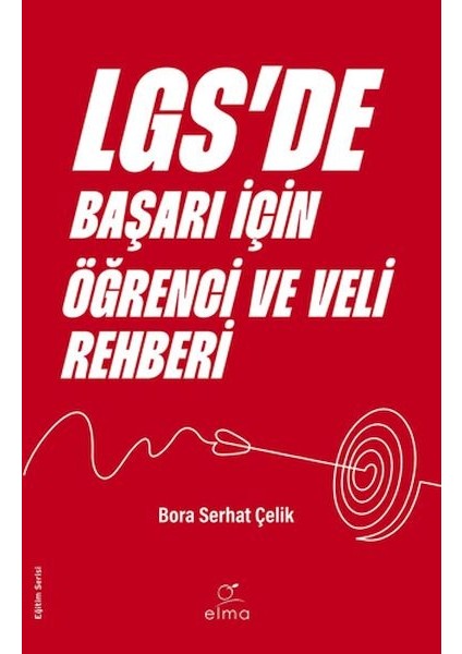 Lgs'de Başarı Için Öğrenci ve Veli Rehberi
