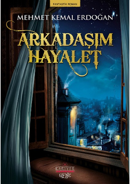 Arkadaşım Hayalet