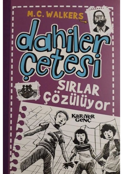 Dahiler Çetesi - Sırlar Çözülüyor