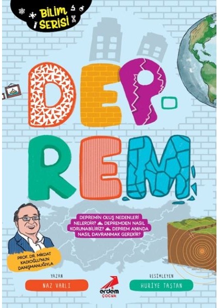 Bilim Serisi, Deprem
