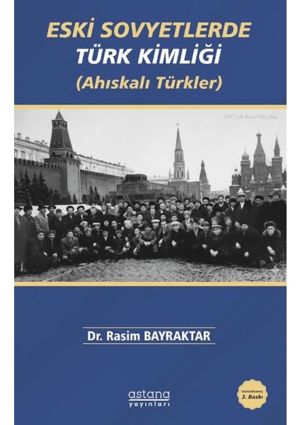 Eski Sovyetlerde Türk Kimliği (Ahıskalı Türkler)