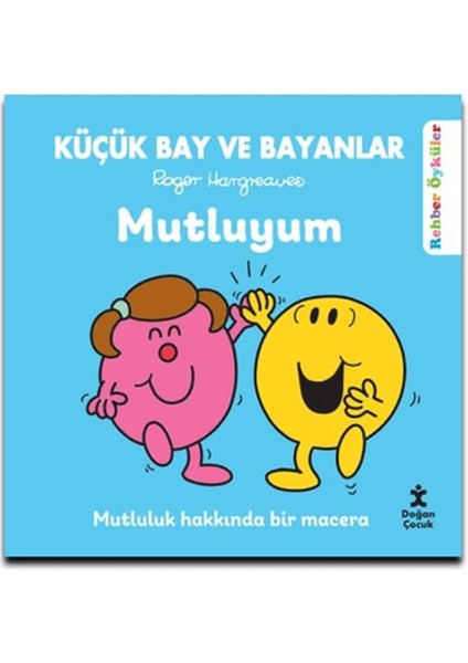 Küçük Bay ve Bayanlar Mutluyum