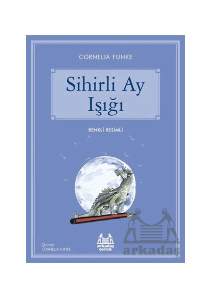 Sihirli Ay Işığı