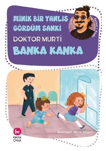 Minik Bir Yanlış Gördüm Sanki / Banka Kanka