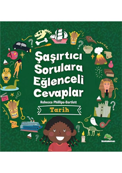 Şaşırtıcı Sorulara Eğlenceli Cevaplar - Tarih