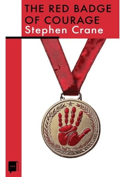 The Red Badge Of Courage