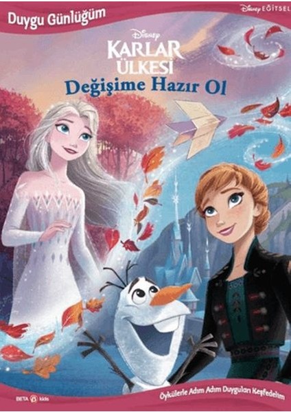 Disney - Duygu Günlüğüm Karlar Ülkesi Değişime Hazır Ol