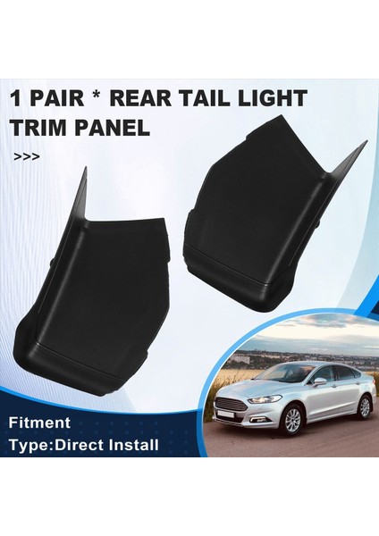 Sol+Sağ Arka Kuyruk Işık Trim Paneli Yan Koruma DS7Z13405D DS7Z13404H Ford Mondeo Için 13-18 DS7Z-13404-D DS7Z-13405-H (Yurt Dışından) modelleri