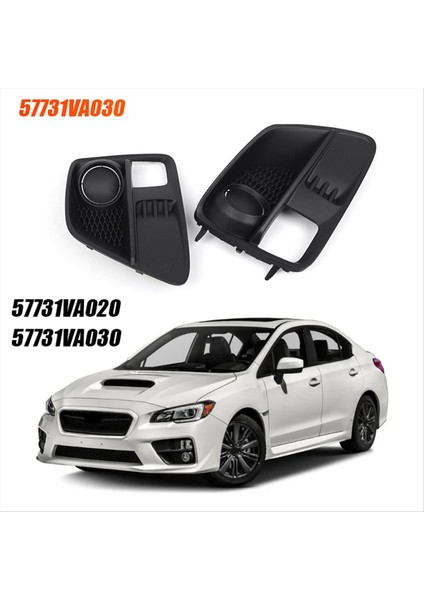 Sol Ön Tampon Sis Lambası Çerçeve Kapağı 57731VA030 Subaru Wrx &amp Stı 2015-2017 Alt Grille Petek Çerçevesi Için (Yurt Dışından) modelleri