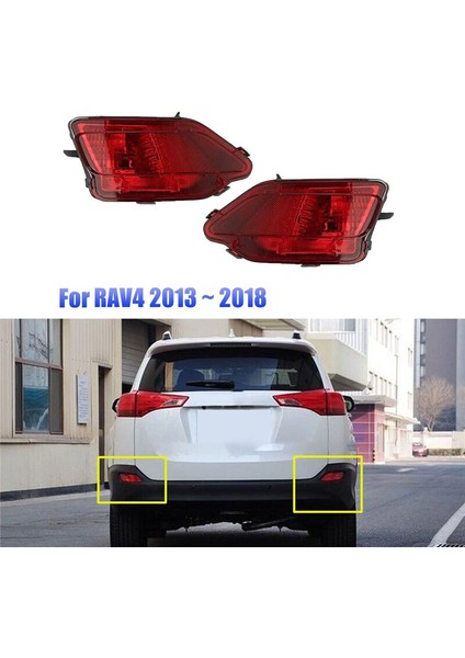 1paır Arka Tampon Işık Reflektör Muhafazası 814800R020 814900R010 Toyota Rav4 2013-2018 Yan Dönüş Sinyal Lambası Için (Yurt Dışından) modelleri