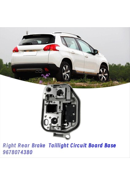 Sağ Arka Arka Lamba Devre Tahtası Tabanı 9678074380 Peugeot 2008 (A94) 2013-2019 Fren Kuyruk Lambası Tutucu Tahtası Ampul Yok (Yurt Dışından) fiyatları