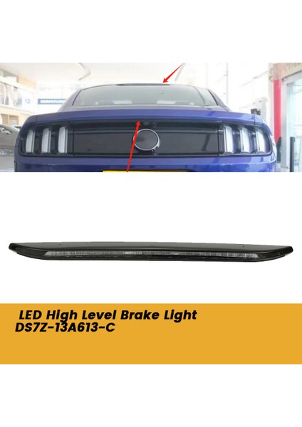 Araba LED LED Üst Düzey Fren Işığı DS7Z-13A613-C Ford Focus Için 13-20 Mustang 15-23 Ek Durdurma Lambası DS733A601AE (Yurt Dışından) fiyatları