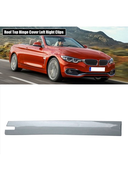 Sağ Taraf Çatı Üst Menteşe Kapağı 54377184038 Bmw 3 4 Serisi E93 F33 M3 M4 F83 2007-2019 Araba Menteşe Kapağı Trim Şeritler (Yurt Dışından) indirimleri