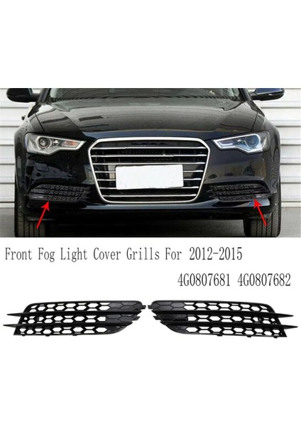 1paır Ön Sis Kapağı Petek Izgara Yarış Izgaraları Audi A6 C7 2012-2015 4G0807681 4G0807682 Siyah (Yurt Dışından)