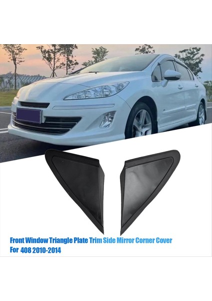1paır Yan Ayna Üçgen Çamurluk Köşe Kapak 9804854077 9804853977 Peugeot 408 10-14 Pencere Cam Üçgen Panel (Yurt Dışından) modelleri