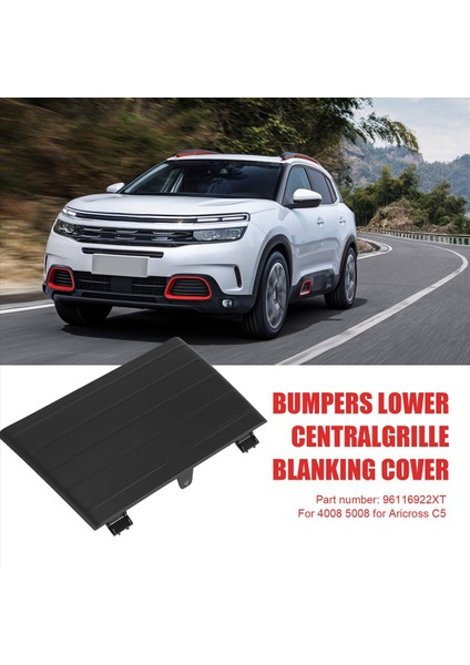 96116922XT Ön Tamponlar Peugeot 4008 5008 Citroen Aricross C5 Için Alt Orta Izgara Kapağı Kapağı (Yurt Dışından) fırsatları